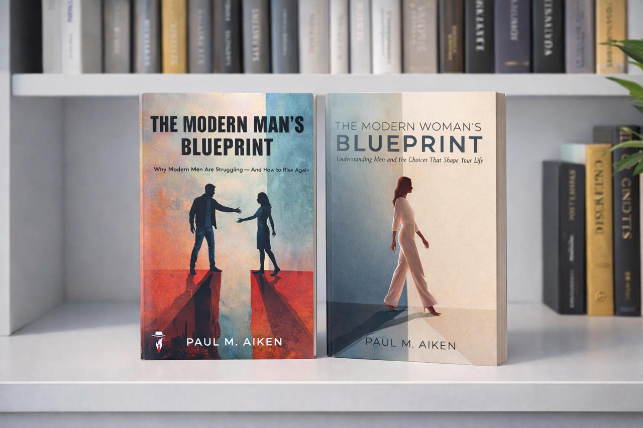 The Modern Man's Blueprint and The Modern Woman's Blueprint by Paul M. Aiken